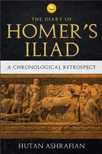 The Diary of Homer's Iliad