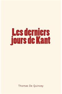 Les derniers jours de Kant
