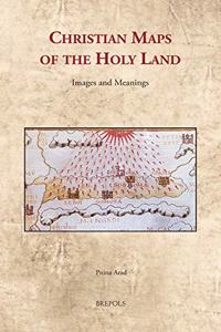Christian Maps of the Holy Land