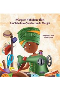 Margot's Fabulous Hats - Los Fabulosos Sombreros de Margot