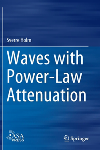 Waves with Power-Law Attenuation