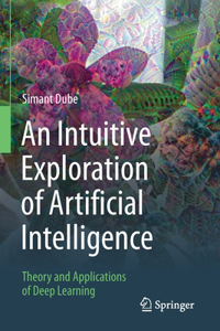 Intuitive Exploration of Artificial Intelligence