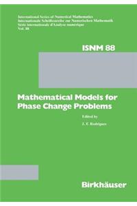 Mathematical Models for Phase Change Problems