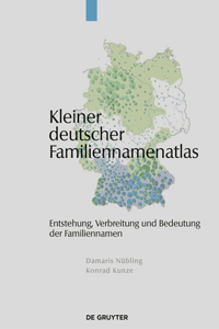 Kleiner Deutscher Familiennamenatlas