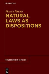 Natural Laws as Dispositions