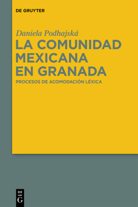 La Comunidad Mexicana En Granada