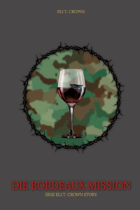 Die Bordeaux Mission