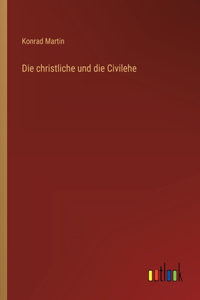 christliche und die Civilehe