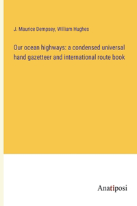 Our ocean highways