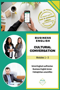 Cultural Conversation Modules 1-3