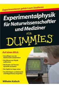 Experimentalphysik fur Naturwissenschaftler und Mediziner Fur Dummies