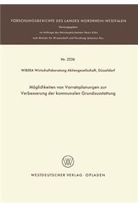 Möglichkeiten Von Vorratsplanungen Zur Verbesserung Der Kommunalen Grundausstattung