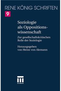 Soziologie ALS Oppositionswissenschaft