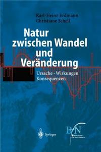 Natur Zwischen Wandel Und Veränderung