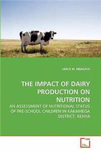 Impact of Dairy Production on Nutrition