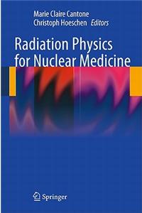 Radiation Physics for Nuclear Medicine
