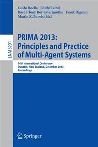 Prima 2013: Principles and Practice of Multi-Agent Systems