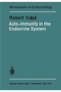 Auto-Immunity in the Endocrine System