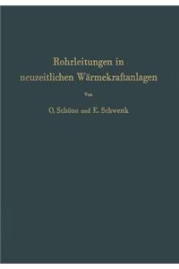 Rohrleitungen in Neuzeitlichen Wärmekraftanlagen