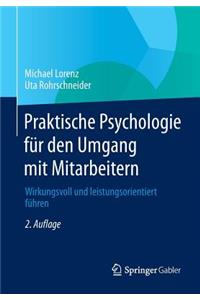 Praktische Psychologie für den Umgang mit Mitarbeitern