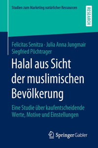 Halal Aus Sicht Der Muslimischen Bevölkerung