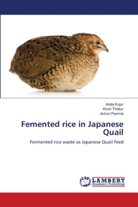 Femented rice in Japanese Quail