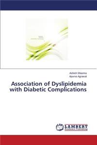 Association of Dyslipidemia with Diabetic Complications