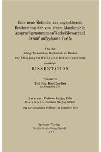Eine neue Methode zur angenäherten Bestimmung der von einem Abnehmer in Anspruch genommenen Werkskilowatt und darauf aufgebaute Tarife