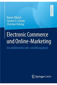 Electronic Commerce Und Online-Marketing