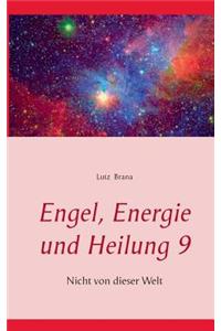 Engel, Energie und Heilung 9