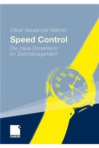 Speed Control: Die Neue Dimension Im Zeitmanagement