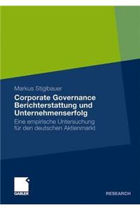 Corporate Governance Berichterstattung und Unternehmenserfolg