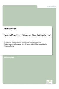 aid-Medium '5-Sterne für's Frühstücken'