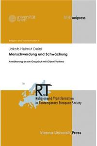 Menschwerdung und Schwächung