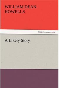 A Likely Story