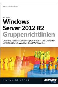 Windows Server 2012 R2-Gruppenrichtlinien