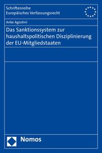 Das Sanktionssystem Zur Haushaltspolitischen Disziplinierung Der Eu-Mitgliedstaaten