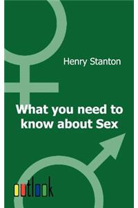 What You Need to Know about Sex