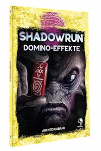 Shadowrun: Domino Effects (Softcover)