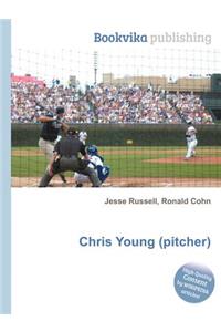 Chris Young (Pitcher)