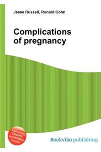 Complications of Pregnancy