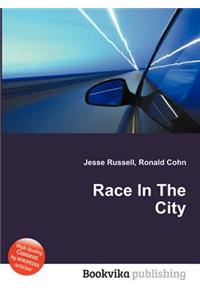 Race in the City
