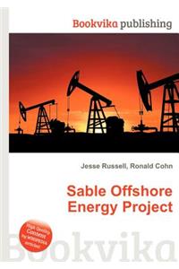 Sable Offshore Energy Project