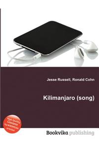 Kilimanjaro (Song)