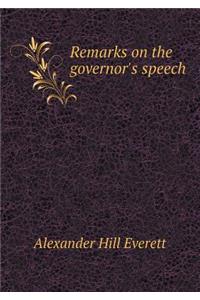 Remarks on the Governor's Speech