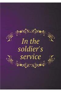 In the Soldier's Service