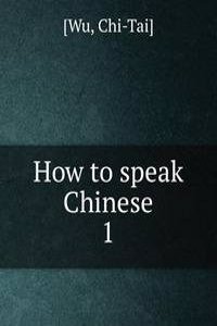 How to speak Chinese