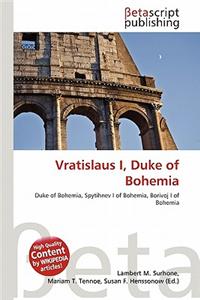 Vratislaus I, Duke of Bohemia