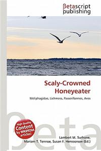 Scaly-Crowned Honeyeater