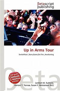 Up in Arms Tour